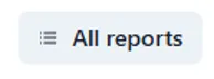 All reports button